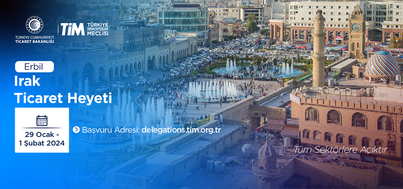 Irak (Erbil) Ticaret Heyeti